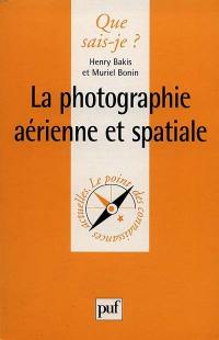 La photographie aérienne et spatiale