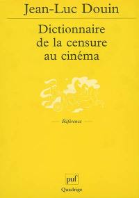 Dictionnaire de la censure au cinéma