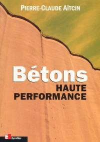 Bétons haute performance