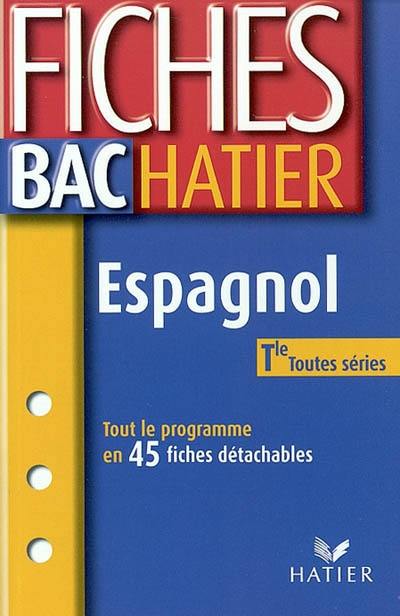 Espagnol : terminale toutes séries