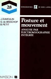 Posture et mouvement : analyse par électromyographie intégrée