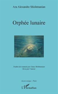 Orphée lunaire