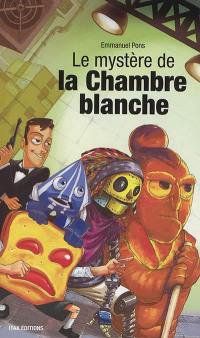 Le mystère de la chambre blanche