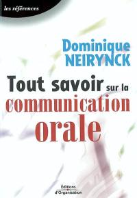 Tout savoir sur la communication orale