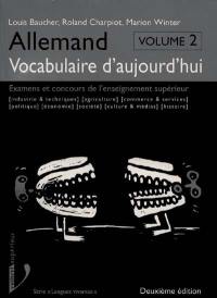 Allemand, vocabulaire d'aujourd'hui. Vol. 2