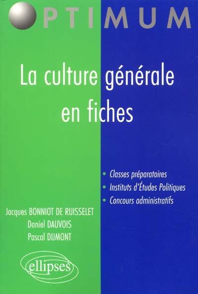 La culture générale en fiches