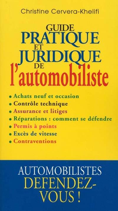 Guide pratique et juridique de l'automobiliste