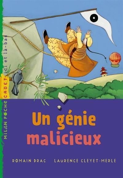 Un génie malicieux