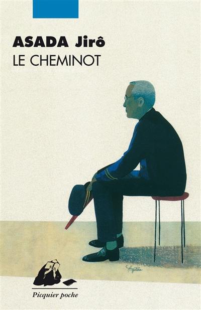 Le cheminot : récits