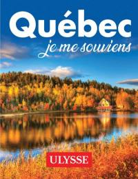 Québec, je me souviens