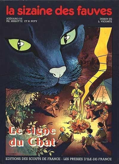 La Sizaine des fauves. Vol. 1. Le Signe du chat