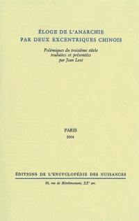 Eloge de l'anarchie par deux excentriques chinois