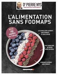 Je m'initie à l'alimentation sans fodmaps : guide visuel