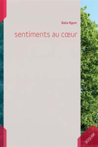 Sentiments au coeur