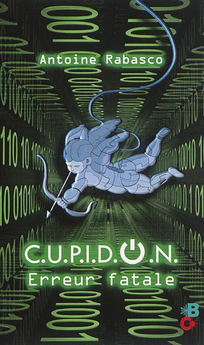 CUPIDON : erreur fatale