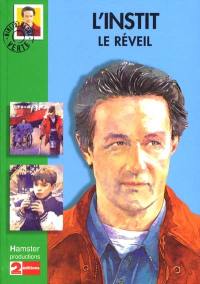 L'instit. Le réveil