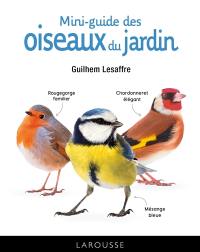 Mini-guide des oiseaux du jardin