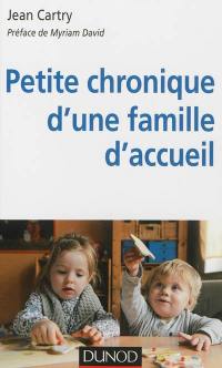 Petite chronique d'une famille d'accueil