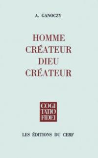 Homme créateur, Dieu créateur