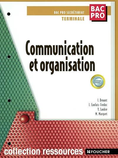 Communication, organisation, terminale bac pro secrétariat