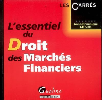 L'essentiel du droit des marchés financiers