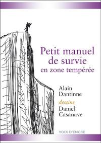 Petit manuel de survie en zone tempérée