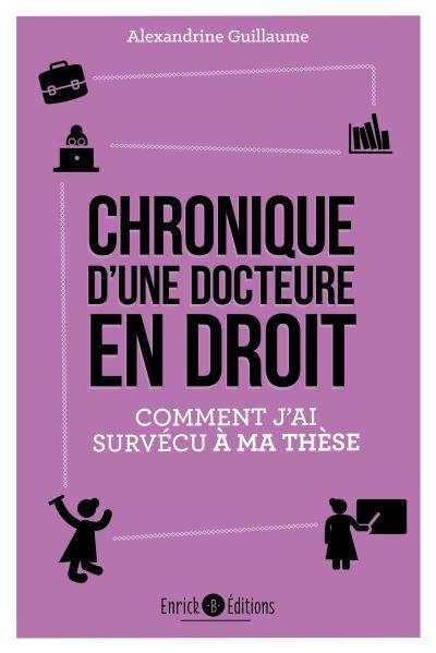 Chronique d'une docteure en droit : comment j'ai survécu à ma thèse