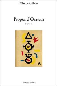 Propos d'orateur : moissons