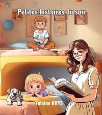 PETITES HISTOIRES DU SOIR