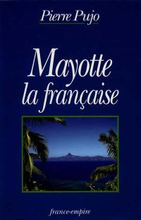 Mayotte la française