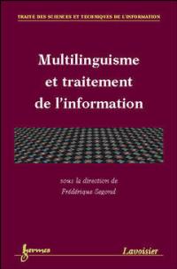 Multilinguisme et traitement de l'information