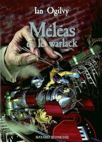 Méléas et le Warlack