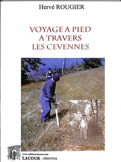 Voyage à pied à travers les Cévennes