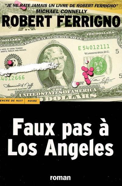 Faux pas à Los Angeles