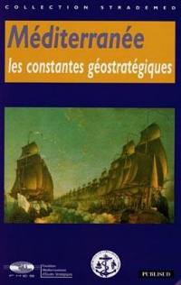 Les constantes géostratégiques tirées des grands conflits en Méditerranée : Toulon, les 25 et 26 avril 1996