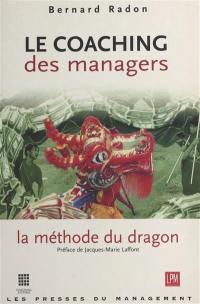 Le coaching : la méthode du dragon