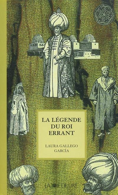 La légende du roi errant