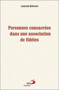 Personnes consacrées dans une association de fidèles