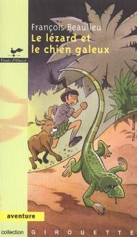 Le lézard et le chien galeux