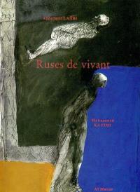 Ruses de vivant