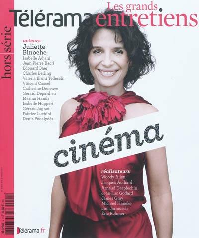 Télérama, hors série. Les grands entretiens : cinéma