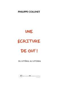 Une écriture de ouf ! : du littéral au littoral