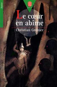 Le coeur en abîme