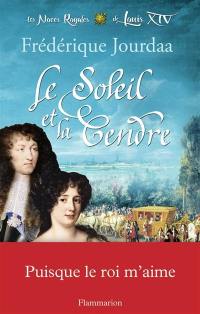 Le soleil et la cendre