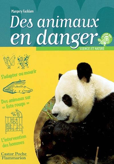 Des animaux en danger