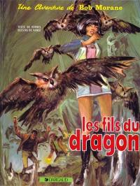 Une aventure de Bob Morane. Vol. 6. Les fils du dragon