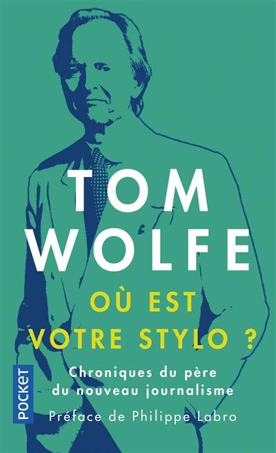 Où est votre stylo ? : chroniques d'Amérique et d'ailleurs