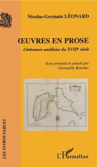 Oeuvres en prose : littérature antillaise du XVIIIe siècle