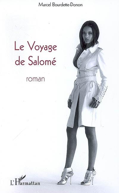 Le voyage de Salomé