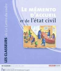 Le mémento d'accueil et de l'état civil